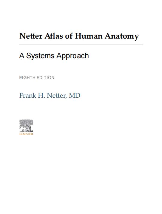 Netter Atlas Of Human Anatomy A Systems Approach Th Edition By Frank H