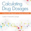 Calculating Drug Dosages A Patient-Safe Approach to Nursing and Math 2nd Edition