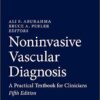 Noninvasive Vascular Diagnosis A Practical Textbook for Clinicians 5th Edition
