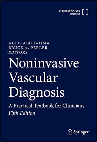 Noninvasive Vascular Diagnosis A Practical Textbook for Clinicians 5th ...