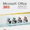 Microsoft Office 365 In Practice 2019 Edition by Randy Nordell
