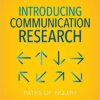 Introducing Communication Research 4th by Donald Treadwell