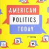 American Politics Today 7th Edition by William T. Bianco