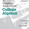 A Graphical Approach to College Algebra 6th by John Hornsby