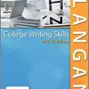College Writing Skills with Readings, 9th Edition Langan, John