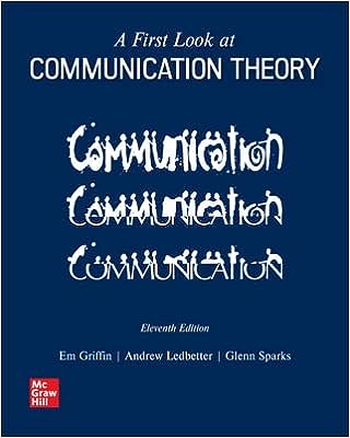 A First Look at Communication Theory 11th by Em Griffin - uxbookstore