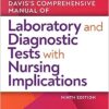 Davis's Comprehensive Manual Of Laboratory And Diagnostic Tests With Nursing Implications 9th Edition