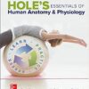Hole's Essentials of Human Anatomy & Physiology 13th Edition