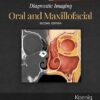 Diagnostic Imaging Oral and Maxillofacial by Lisa J. Koenig