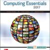 Computing Essentials 2017 26th Edition by Timothy O'Leary