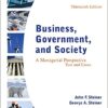 Business, Government, and Society A Managerial Perspective Text and Cases 13th Edition
