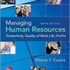Managing Human Resources Productivity, Quality of Work Life, Profits 10th Edition
