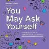 You May Ask Yourself An Introduction to Thinking Like a Sociologist 7th Edition