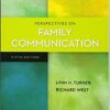 Perspectives on Family Communication 5th Edition by lynn Turner