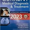 CURRENT Medical Diagnosis and Treatment 2023 by Maxine A. Papadakis