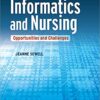 Informatics and Nursing Opportunities and Challenges 5th Edition by Jeanne Sewell