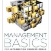 Management Basics for Information Professionals 4th Edition