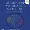 Addiction Psychiatric Medicine