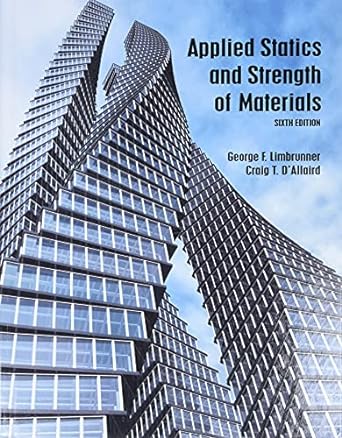 Applied Statics And Strength Of Materials 6th Edition - Uxbookstore