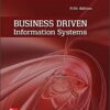 Business Driven Information Systems 5th Edition by Amy Phillips & Paige Baltzan