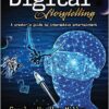 Digital Storytelling 4th Edition by Carolyn Handler Miller