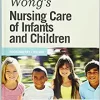 Wong's Nursing Care of Infants and Children 10th Edition