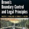 Brown's Boundary Control and Legal Principles 7th Edition
