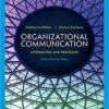 Organizational Communication Approaches and Processes 7th Edition