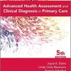 Advanced Health Assessment and Clinical Diagnosis in Primary Care 5th Edition