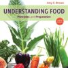 Understanding Food Principles and Preparation 6th Edition