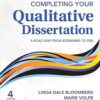 Completing Your Qualitative Dissertation A Road Map From Beginning to End 4th Edition