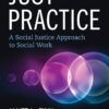 Just Practice A Social Justice Approach to Social Work 4th Edition