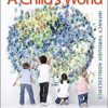 A Child's World Infancy Through Adolescence 13th Edition