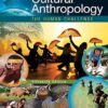 Cultural Anthropology The Human Challenge 15th Edition