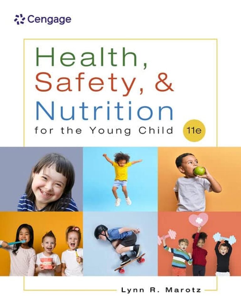 health-safety-and-nutrition-for-the-young-child-11th-edition-by-lynn