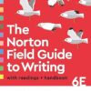 The Norton Field Guide to Writing with Readings and Handbook 6th Edition