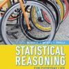 Statistical Reasoning for Everyday Life 5th Edition by Jeff Bennett