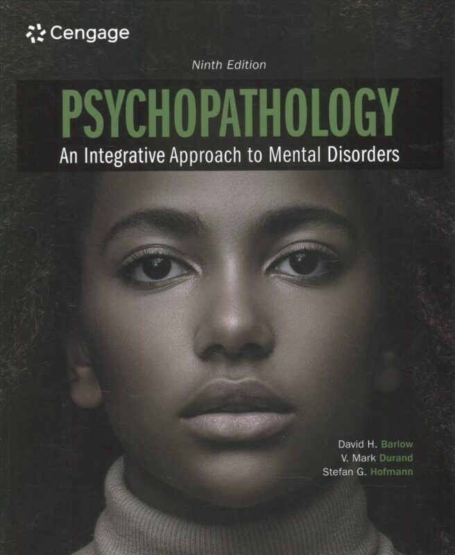 Psychopathology An Integrative Approach to Mental Disorders 9th Edition ...