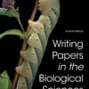 Writing Papers in the Biological Sciences 7th Edition by Victoria E. McMillan