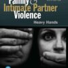 Family and Intimate Partner Violence 6th Edition