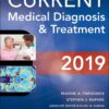 Current Medical Diagnosis & Treatment 2019 58th Edition