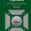 Psychodynamic Psychiatry in Clinical Practice 5th Edition