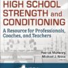 NSCA's Guide to High School Strength and Conditioning
