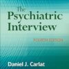 The Psychiatric Interview 4th Edition