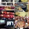 The Social Impact of the Arts An Intellectual History