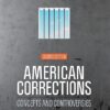 American Corrections Concepts and Controversies 2e 2nd Edition