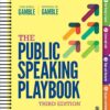 The Public Speaking Playbook 3rd Edition
