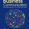 Business Communication Developing Leaders for a Networked World 4th Edition by Peter Cardon