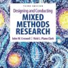Designing and Conducting Mixed Methods Research 3rd Edition