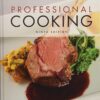 Professional Cooking, 9th Edition - wayne gisslen